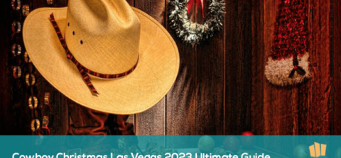 cowboy christmas las vegas 2023 ultimate guide